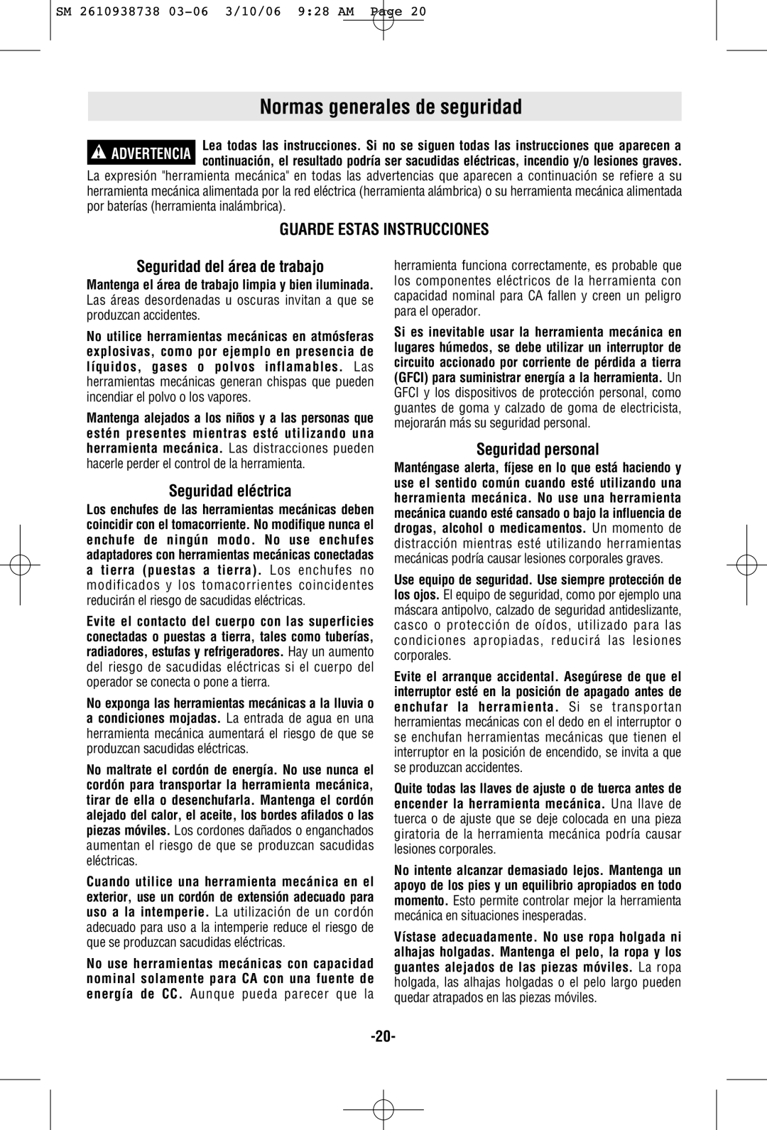 Skil 9205 manual Normas generales de seguridad, Seguridad del área de trabajo, Seguridad eléctrica, Seguridad personal 