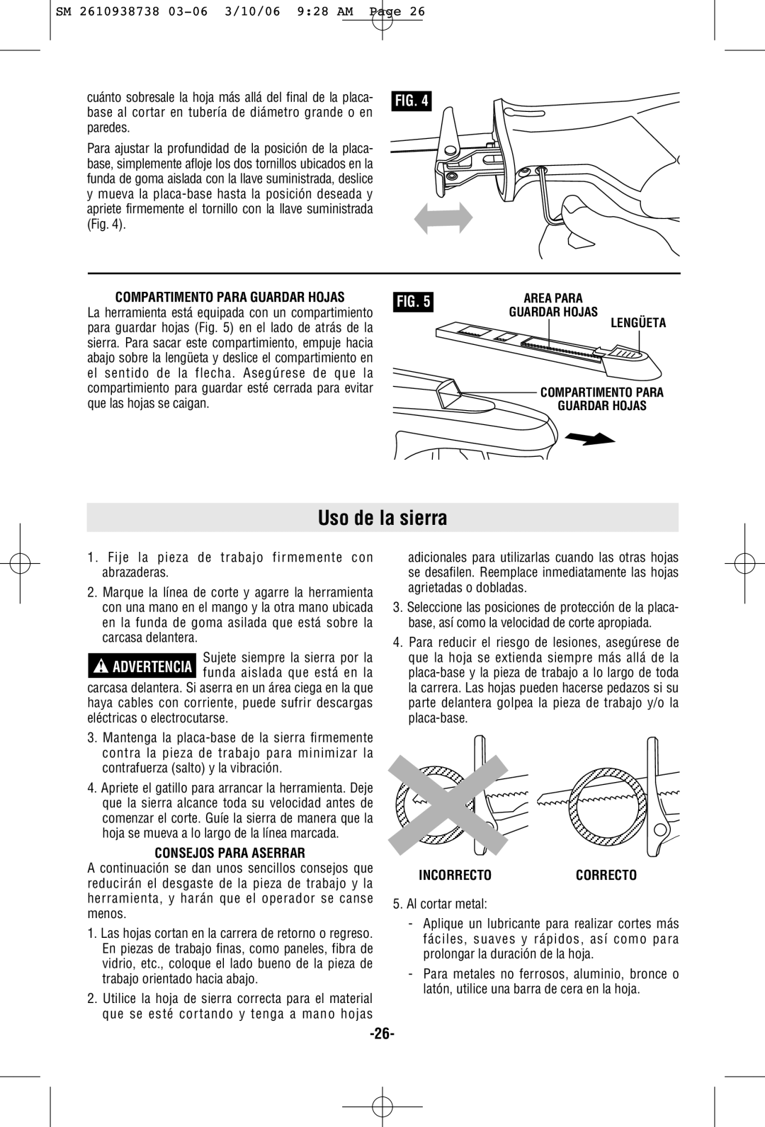 Skil 9205 manual Uso de la sierra, Consejos Para Aserrar, Incorrectocorrecto 