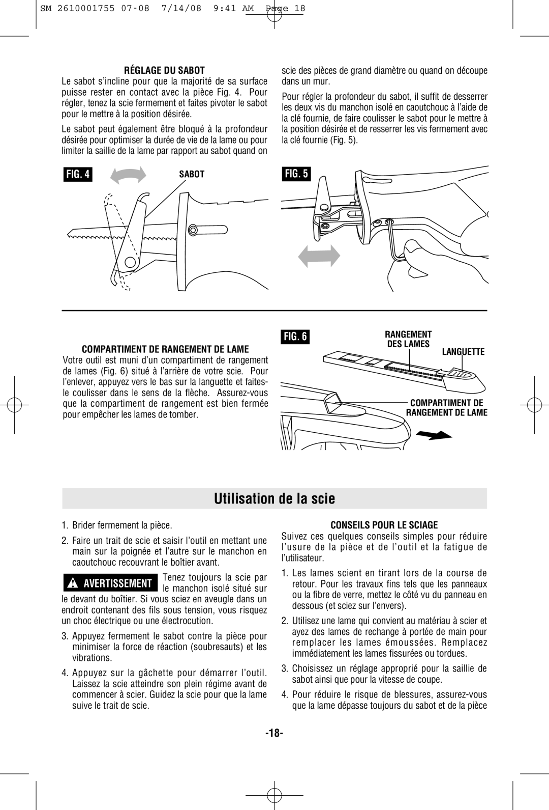 Skil 9215 manual Utilisation de la scie, Réglage DU Sabot, Compartiment DE Rangement DE Lame, Brider fermement la pièce 