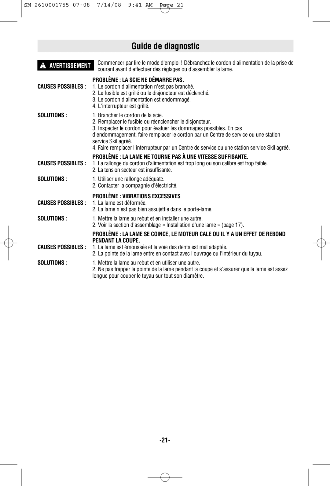 Skil 9215 Guide de diagnostic, Problème LA Scie NE Démarre PAS, Problème LA Lame NE Tourne PAS À UNE Vitesse Suffisante 