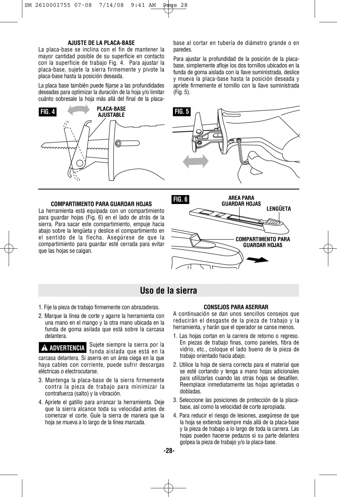 Skil 9215 manual Uso de la sierra, Ajuste DE LA PLACA-BASE, Base al cortar en tubería de diámetro grande o en paredes 