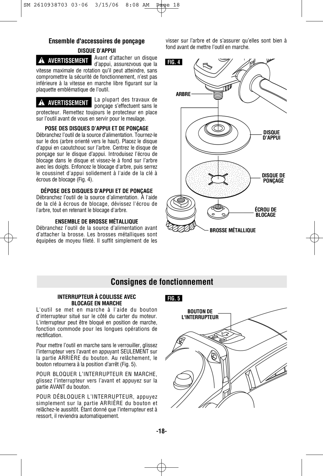 Skil 9290 manual Consignes de fonctionnement, Disque D’APPUI, Ensemble DE Brosse Métallique 