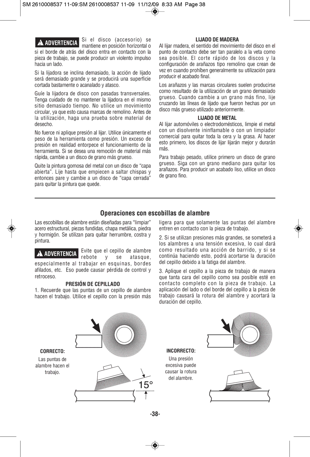 Skil 9295 manual Operaciones con escobillas de alambre, Lijado DE Madera, Lijado DE Metal, Presión DE Cepillado 