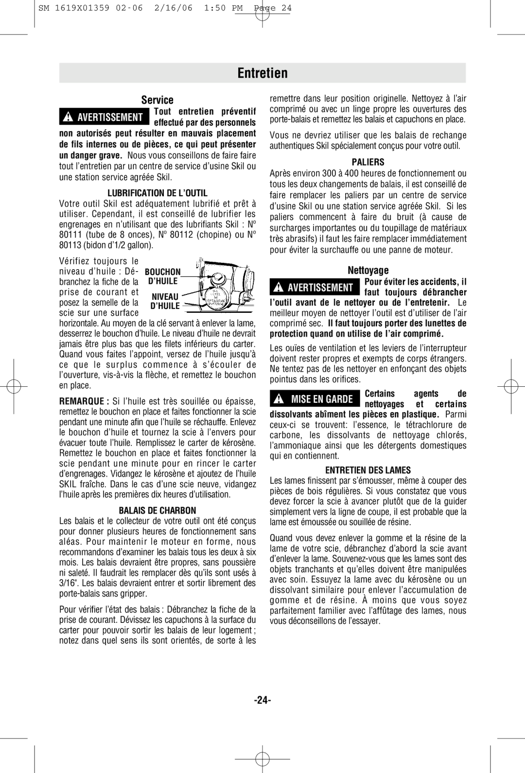 Skil HD5860 manual Lubrification DE L’OUTIL, Balais DE Charbon, Paliers, Entretien DES Lames 