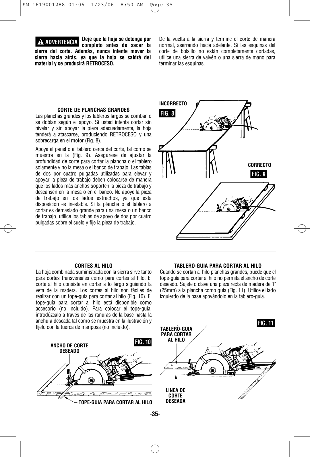 Skil HD77M manual Corte DE Planchas Grandes, Cortes AL Hilo, TABLERO-GUIA Para Cortar AL Hilo, Incorrecto Correcto 