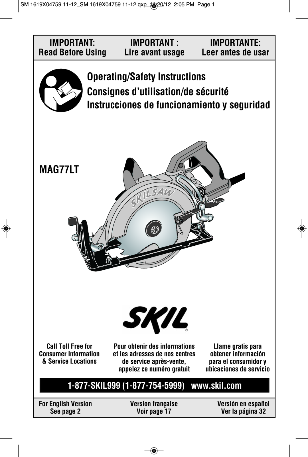 Skil MAG77LT manual SM 1619X04759 11-12SM 1619X04759 11-12.qxp 11/20/12 205 PM, Call Toll Free for, See Voir Ver la página 