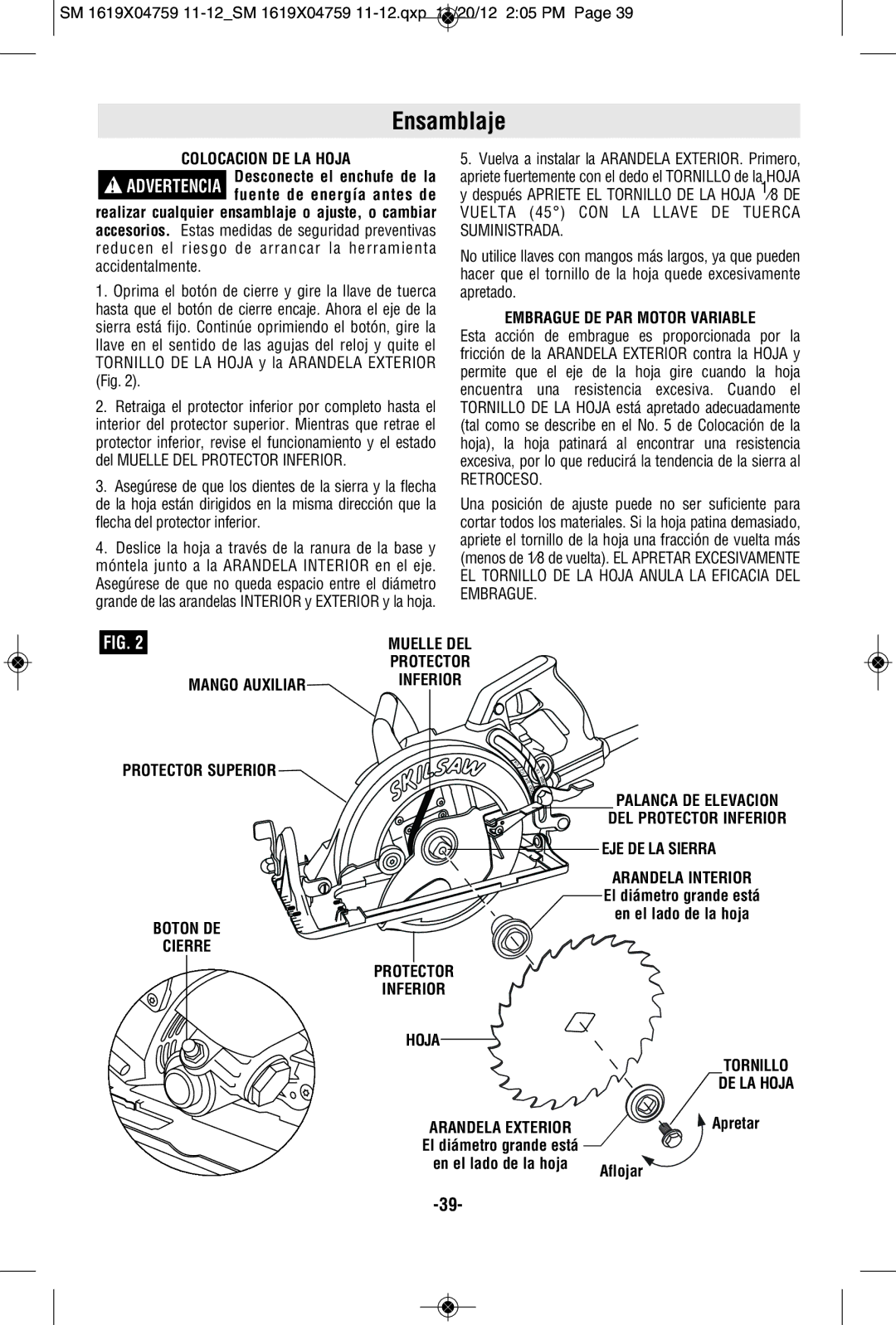 Skil MAG77LT Ensamblaje, Protector Superior Boton DE Cierre Inferior Hoja, El diámetro grande está En el lado de la hoja 