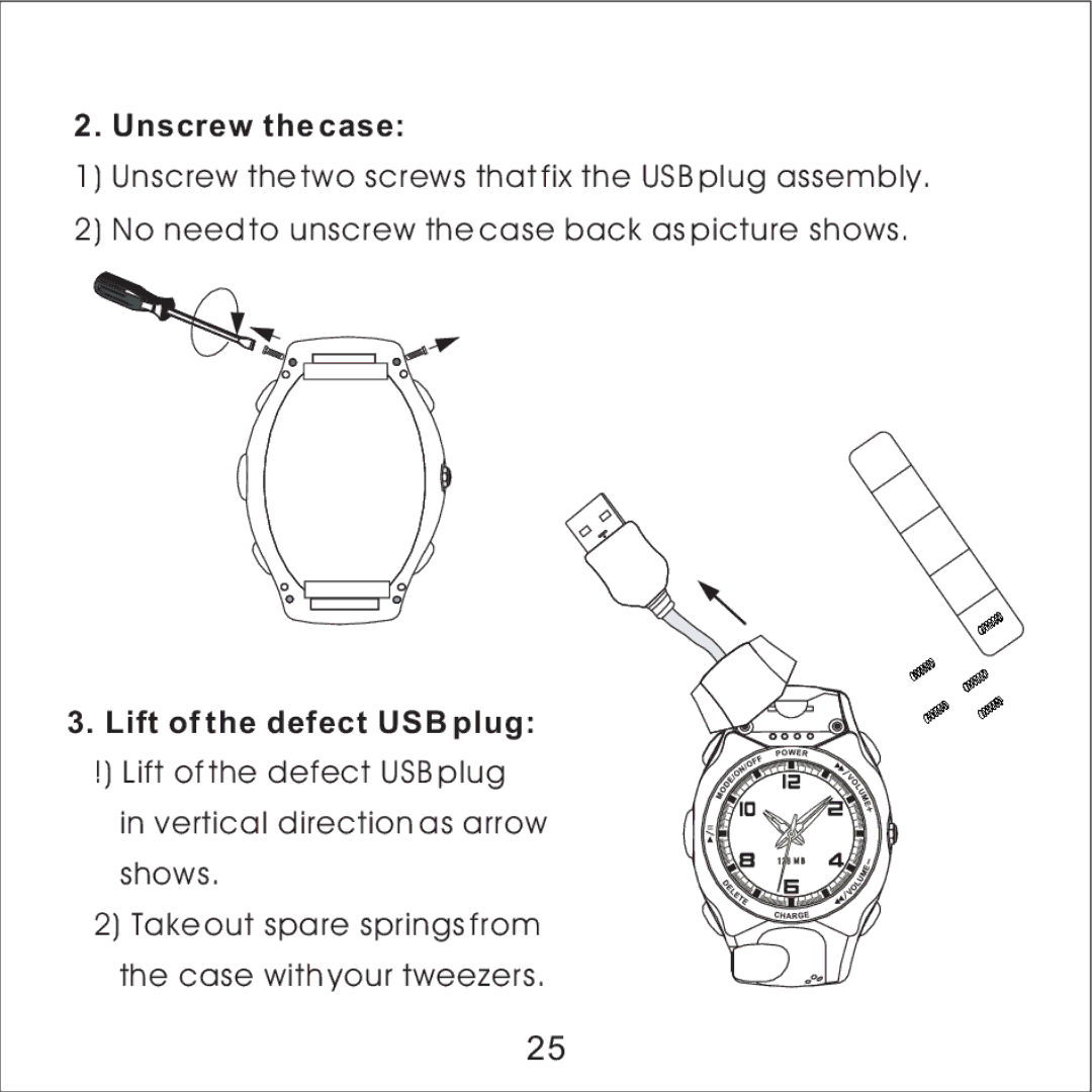 Skullcandy MacGyver manual Unscrew the case, Lift of the defect USB plug 