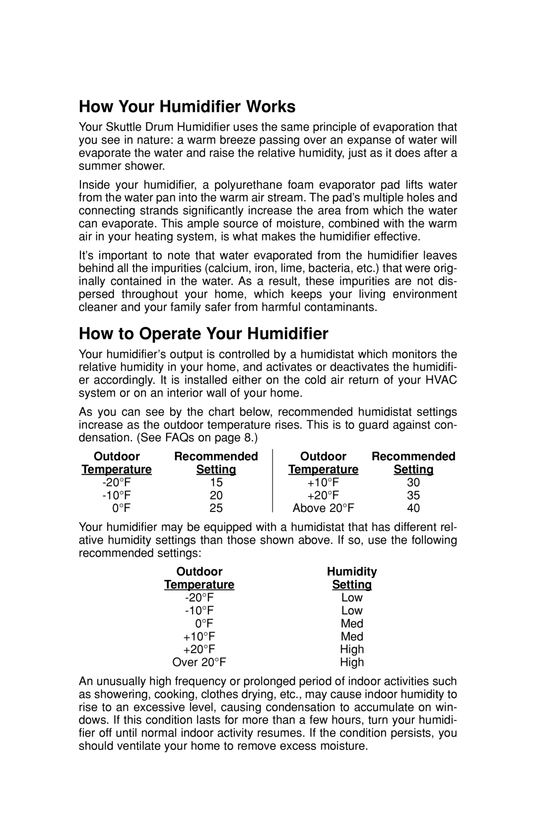 Skuttle Indoor Air Quality Products 45, 190 How Your Humidifier Works, How to Operate Your Humidifier, Outdoor, Setting 