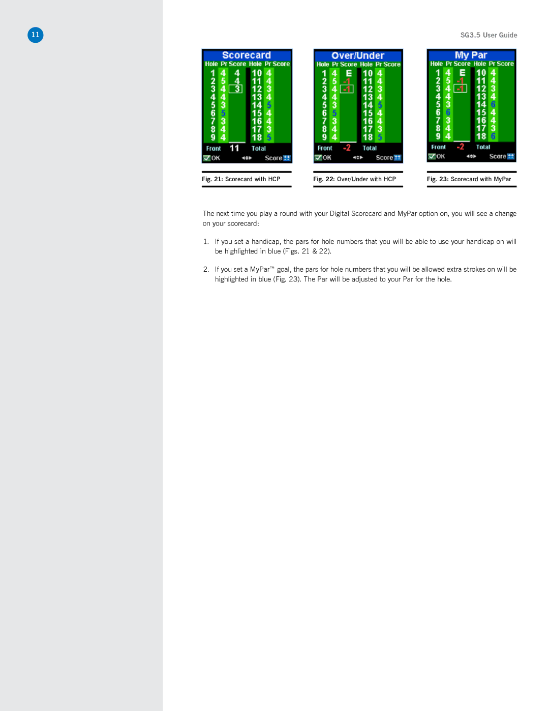 SkyGolf SG3.5 manual Scorecard with HCP 