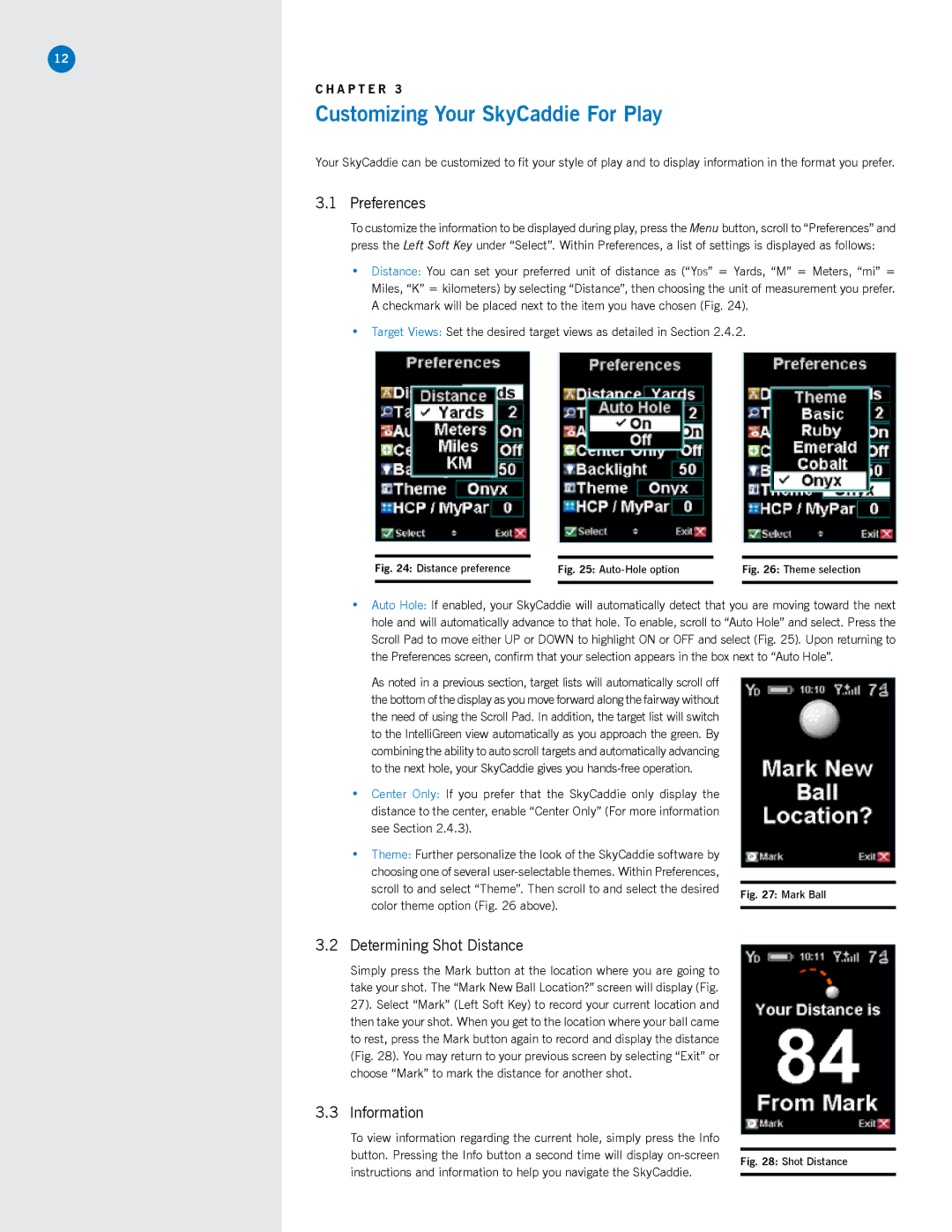 SkyGolf SG3.5 manual Customizing Your SkyCaddie For Play, Preferences, Determining Shot Distance, Information 