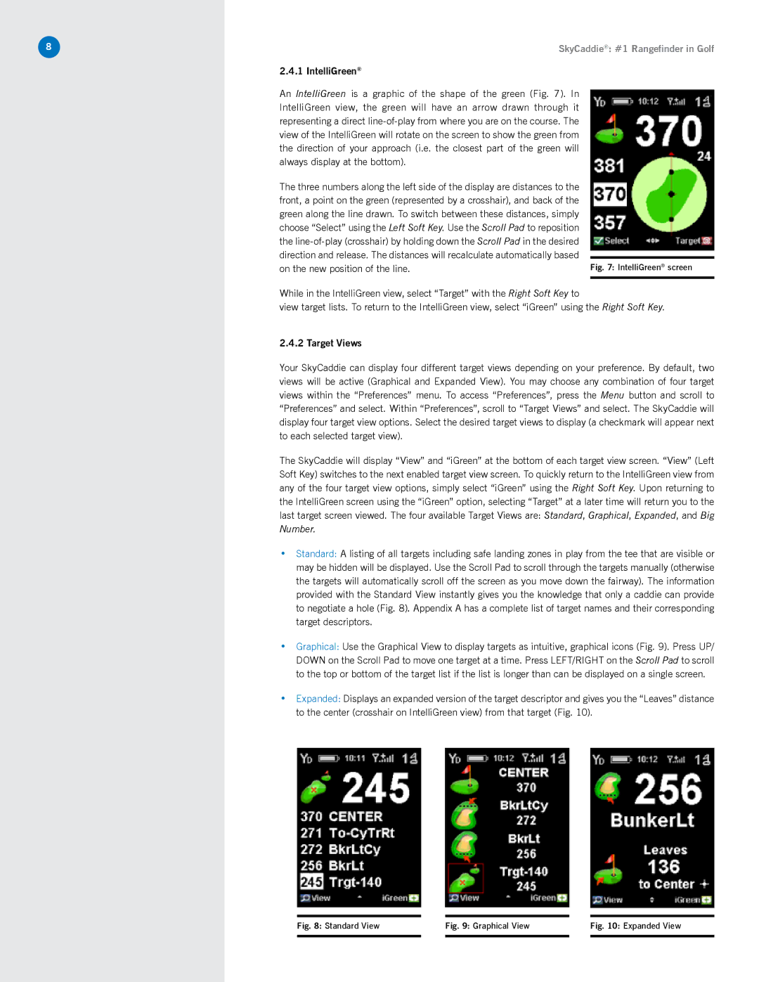 SkyGolf SG3.5 manual IntelliGreen, Target Views 