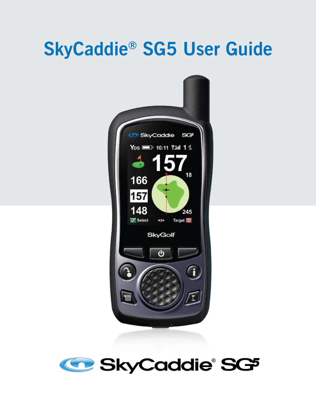 SkyGolf manual SkyCaddie SG5 User Guide 