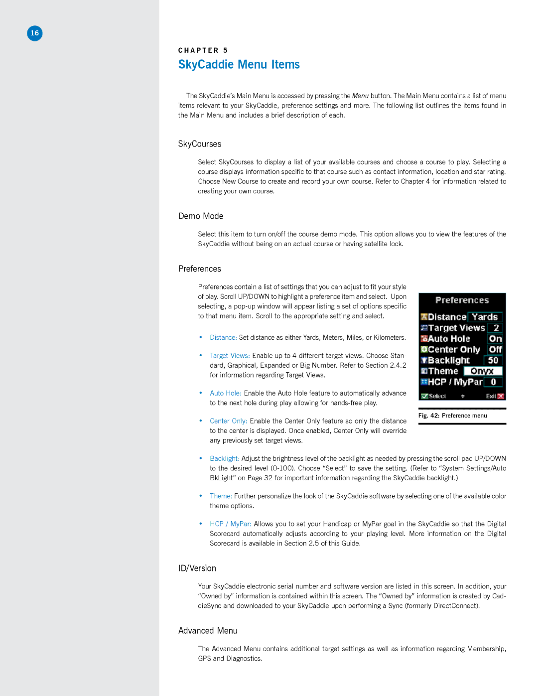 SkyGolf SG5 manual SkyCaddie Menu Items, SkyCourses, Demo Mode, ID/Version 