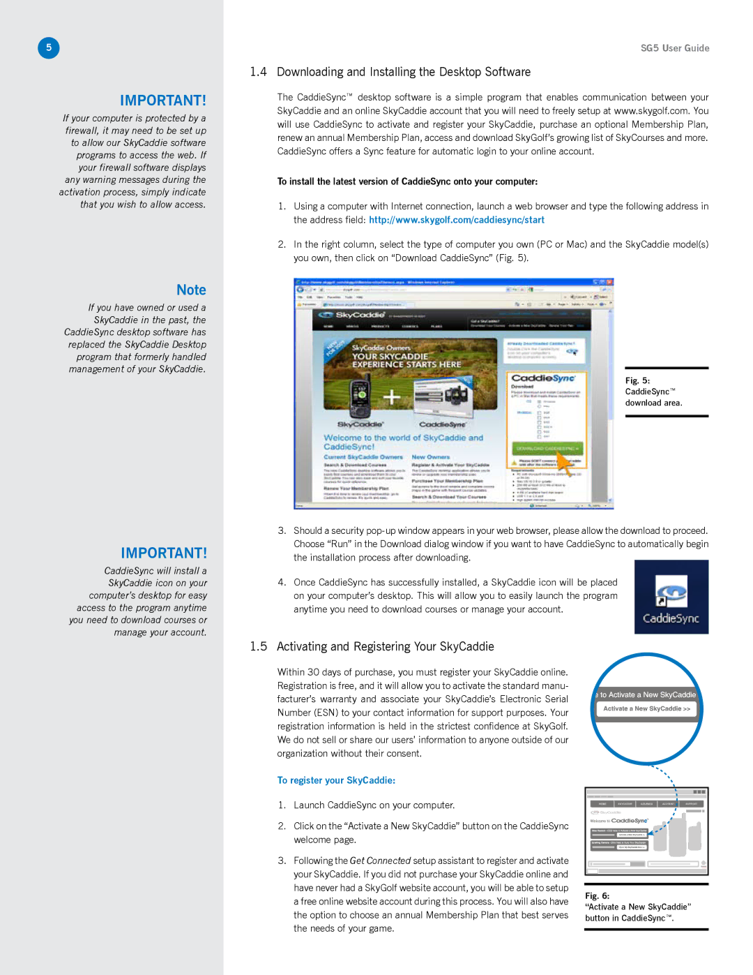 SkyGolf SG5 manual Downloading and Installing the Desktop Software, Activating and Registering Your SkyCaddie 