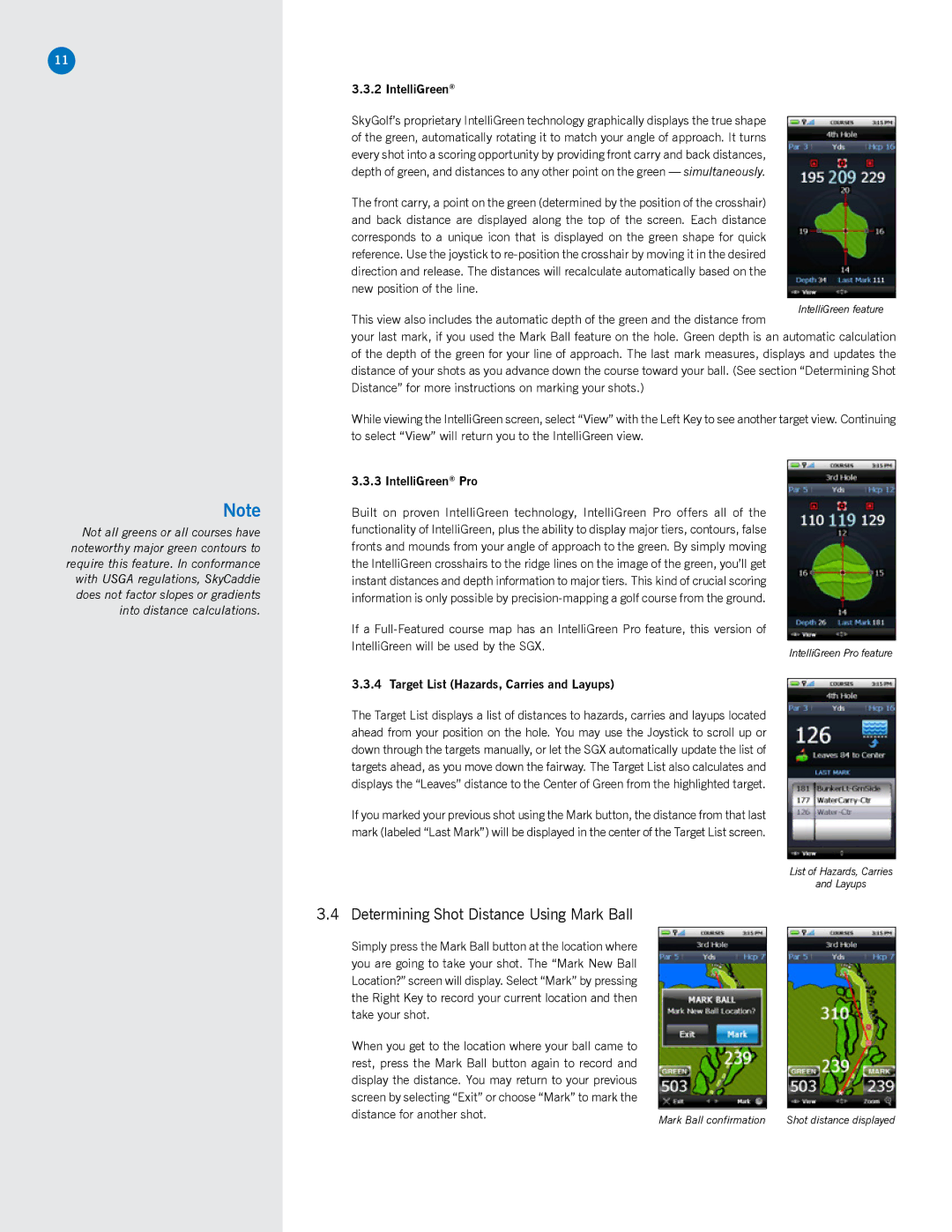 SkyGolf SGX manual Determining Shot Distance Using Mark Ball, IntelliGreen Pro, Target List Hazards, Carries and Layups 