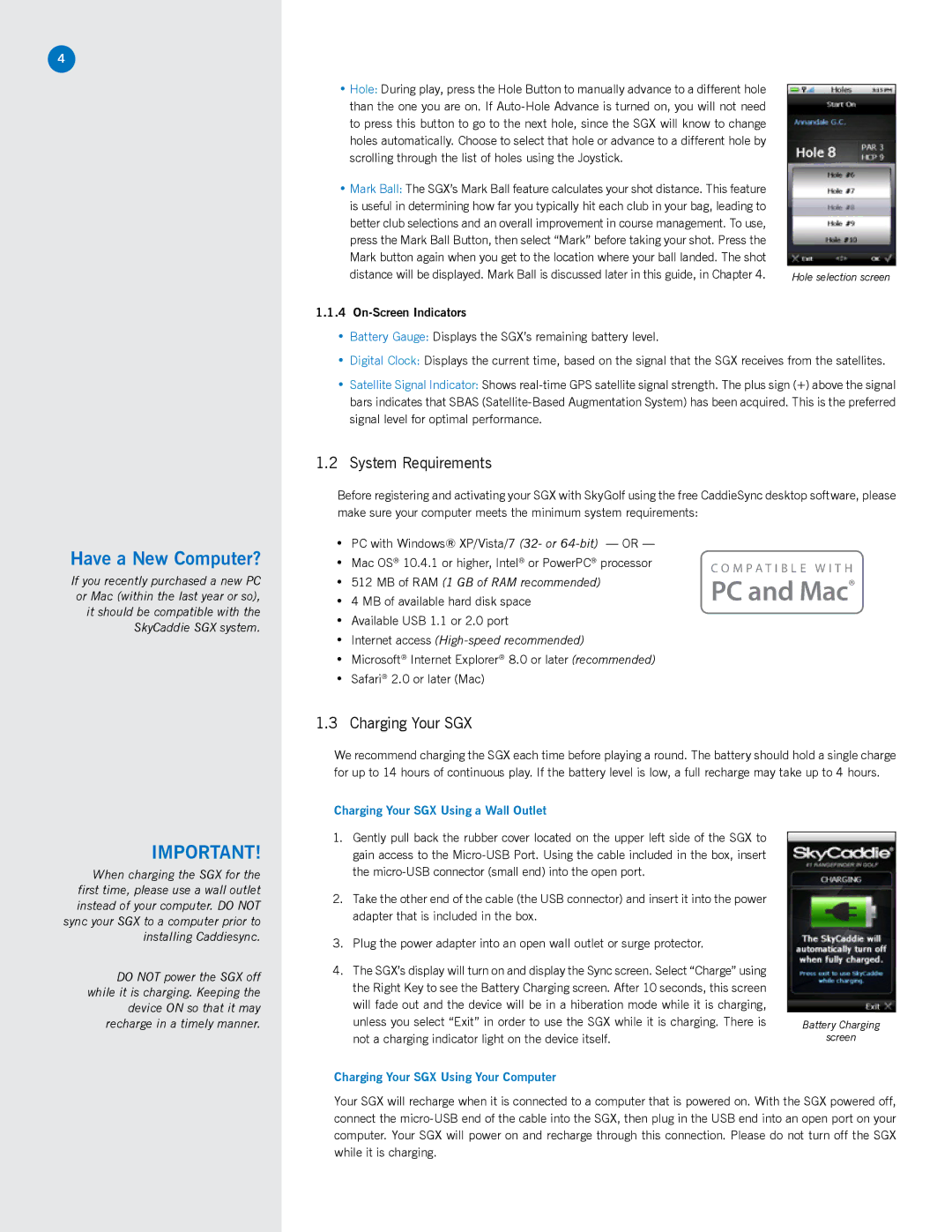 SkyGolf manual Have a New Computer?, System Requirements, Charging Your SGX Using a Wall Outlet 