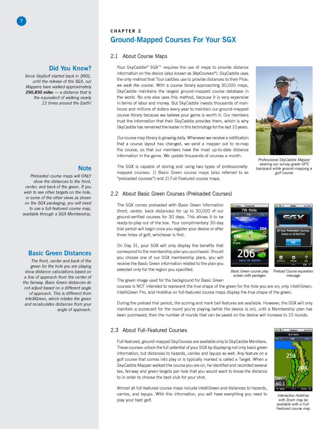 SkyGolf SGX manual Did You Know?, Basic Green Distances, About Course Maps, About Basic Green Courses Preloaded Courses 