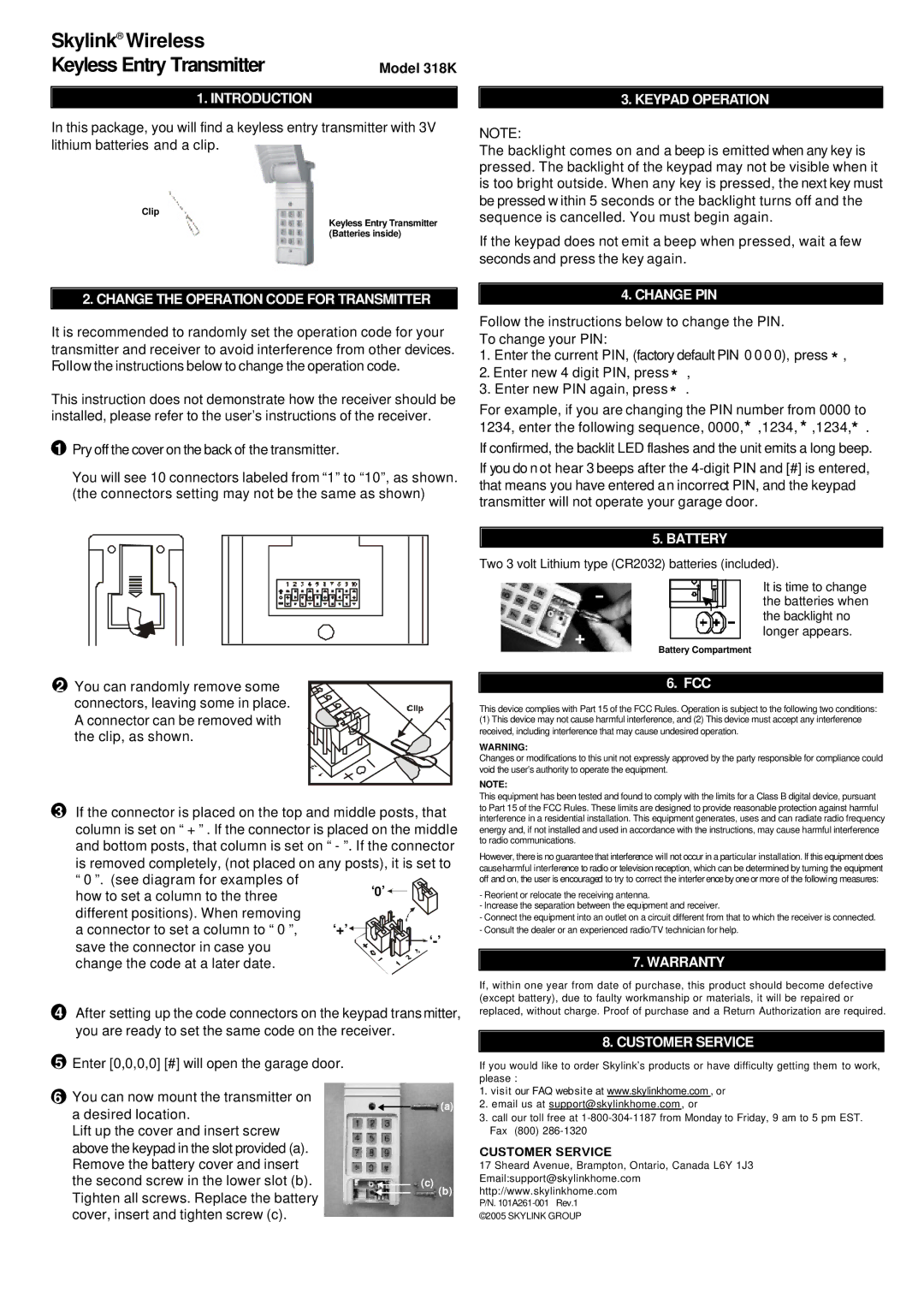 SkyLink 318K warranty Introduction, Keypad Operation, Change the Operation Code for Transmitter, Change PIN, Battery 