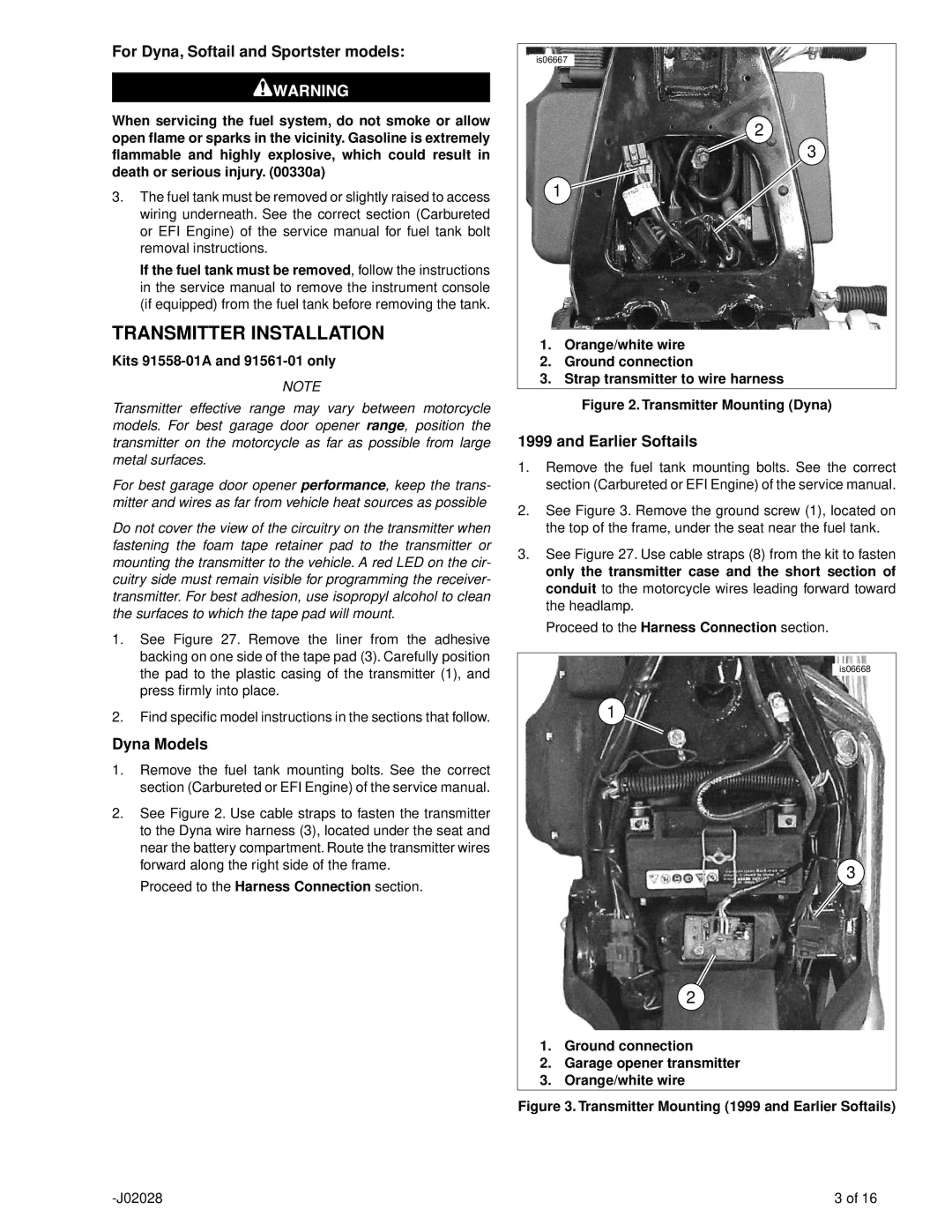 SkyLink 91561-01, 91562-01 Transmitter Installation, For Dyna, Softail and Sportster models, Dyna Models, Earlier Softails 