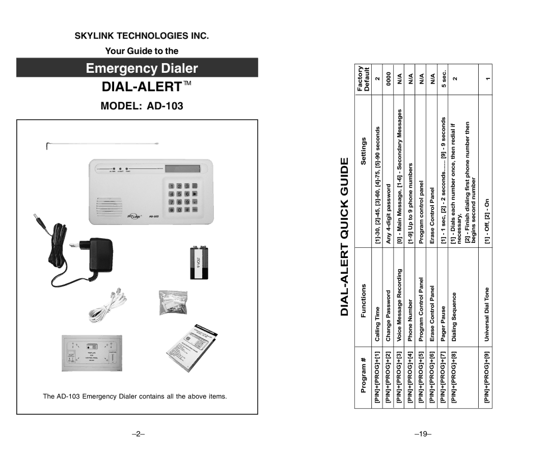 SkyLink ad-103 user manual Dial-Alerttm 