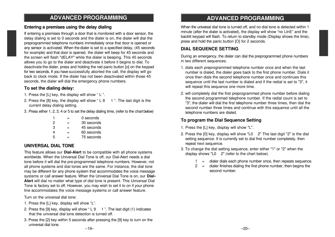 SkyLink Emergency Dialer Dial-Alert, AD-433S manual Entering a premises using the delay dialing, To set the dialing delay 