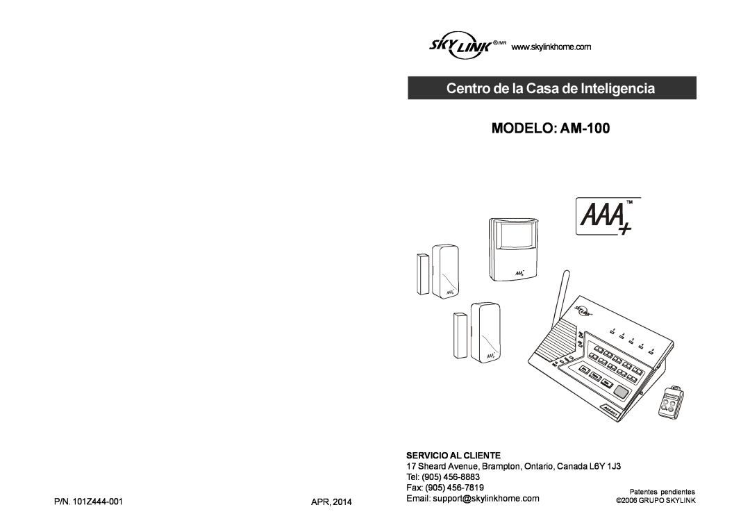 SkyLink am-100 manual MODELO AM-100, Servicio Al Cliente, Tel, Fax, P/N. 101Z444-001, Apr 