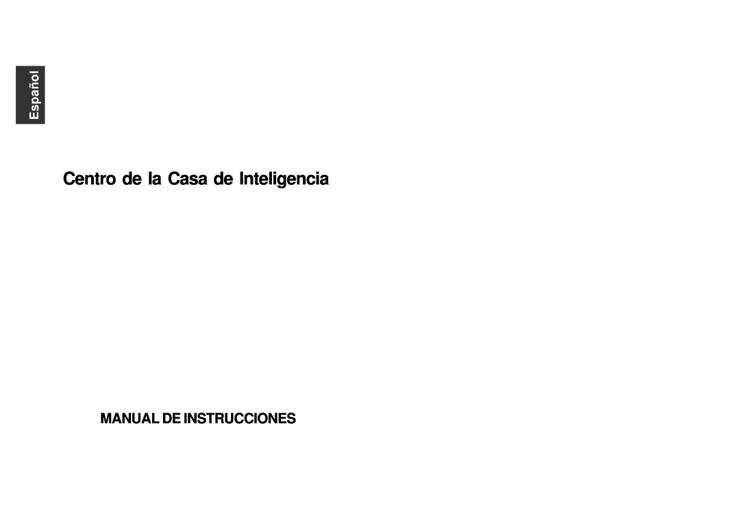 SkyLink am-100 manual Manual De Instrucciones, Español, Centro de la Casa de Inteligencia 