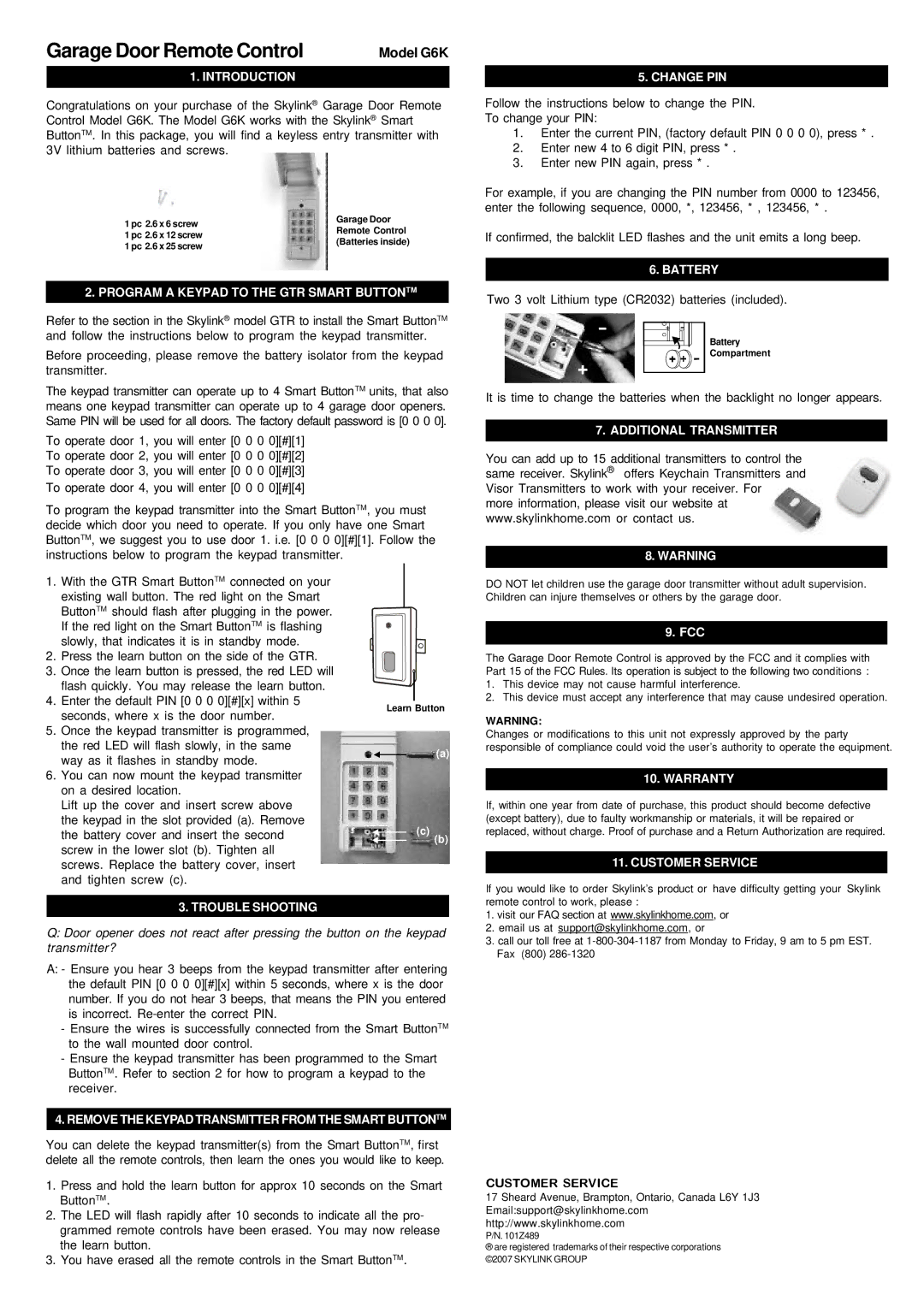 SkyLink G6K warranty Introduction, Program a Keypad to the GTR Smart Buttontm, Change PIN, Battery, Additional Transmitter 