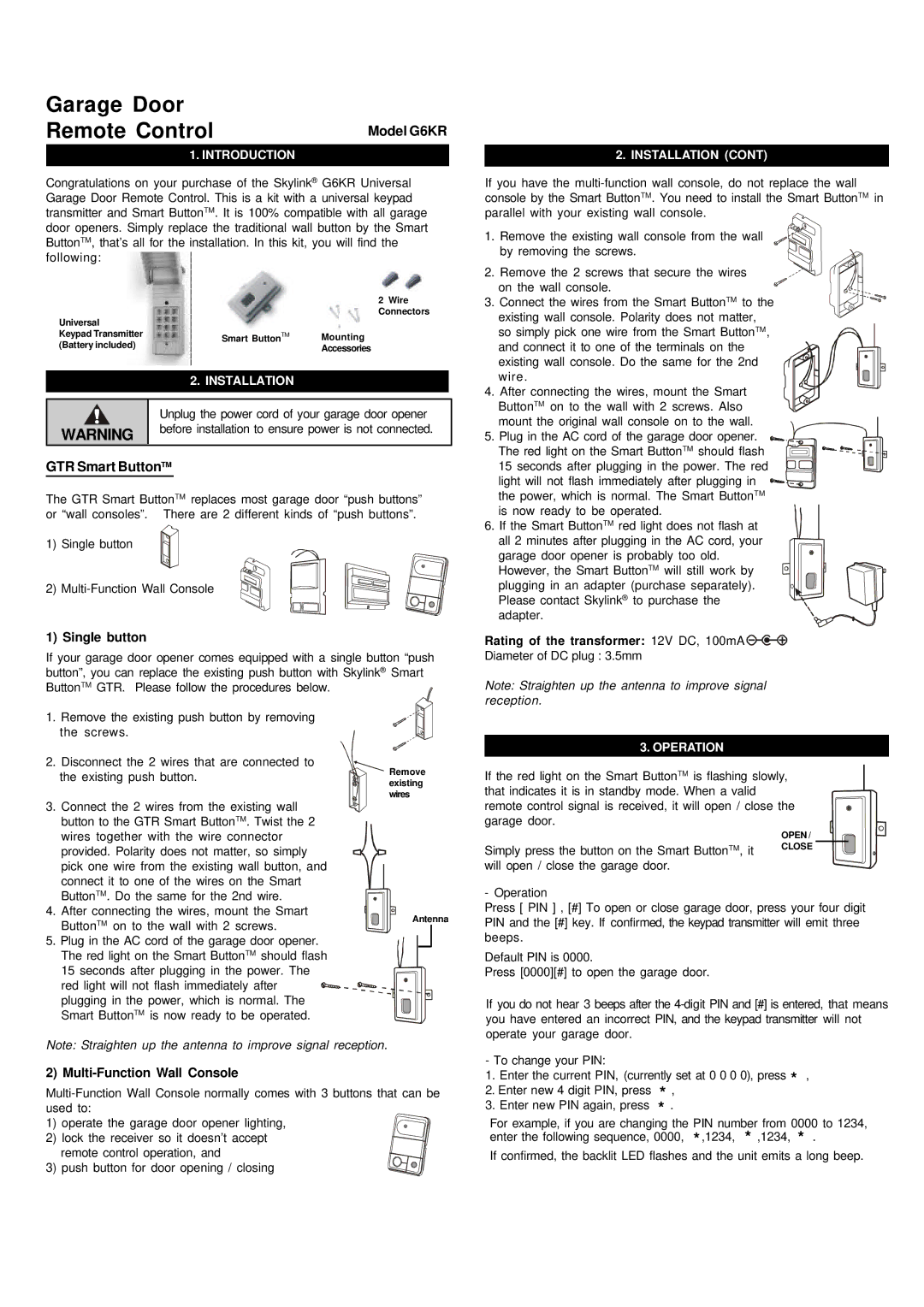 SkyLink manual Model G6KR, GTR Smart ButtonTM, Introduction, Installation, Operation 