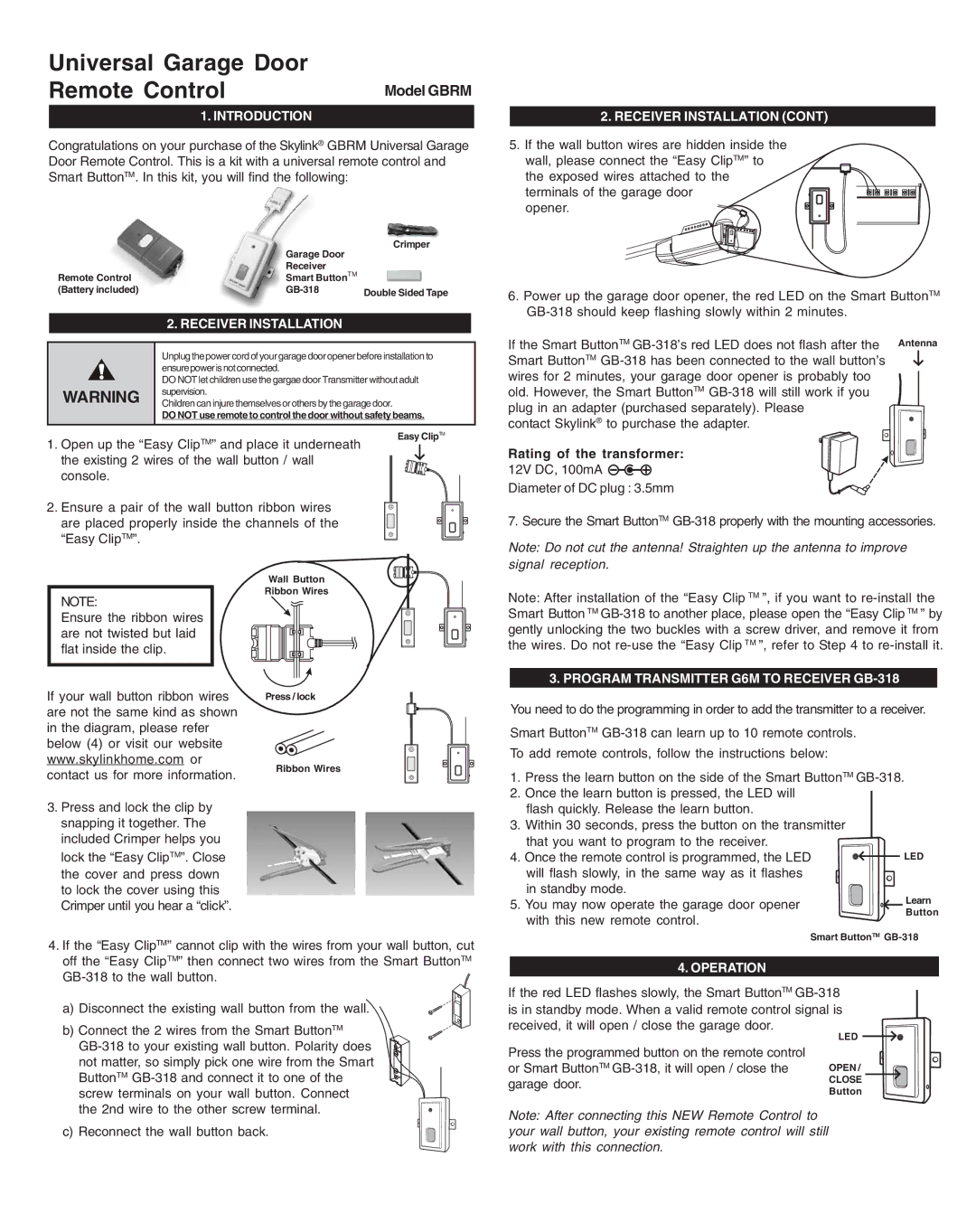 SkyLink GBRM manual Introduction, Receiver Installation, Program Transmitter G6M to Receiver GB-318, Operation 