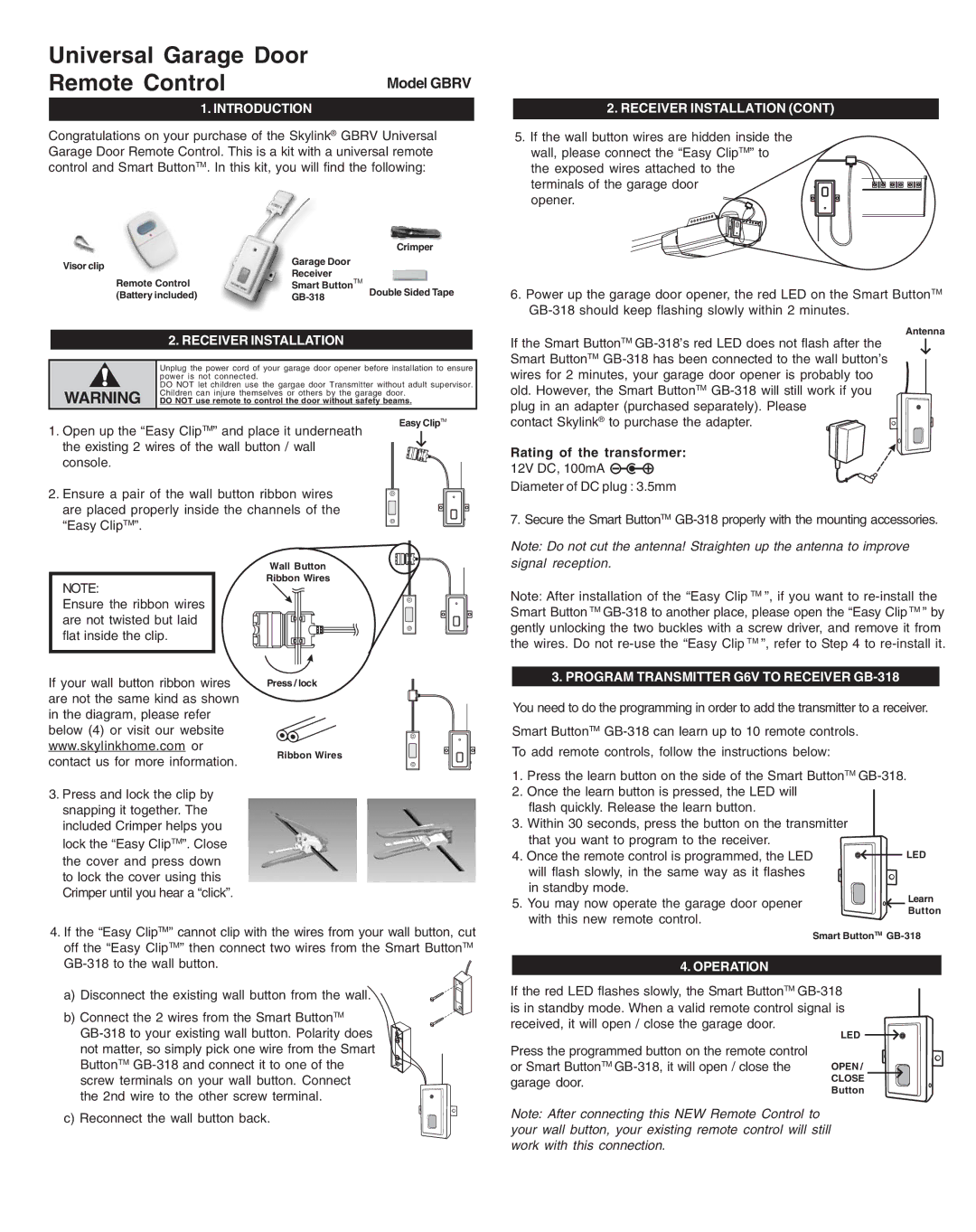 SkyLink GBRV manual Introduction, Receiver Installation, Program Transmitter G6V to Receiver GB-318, Operation 