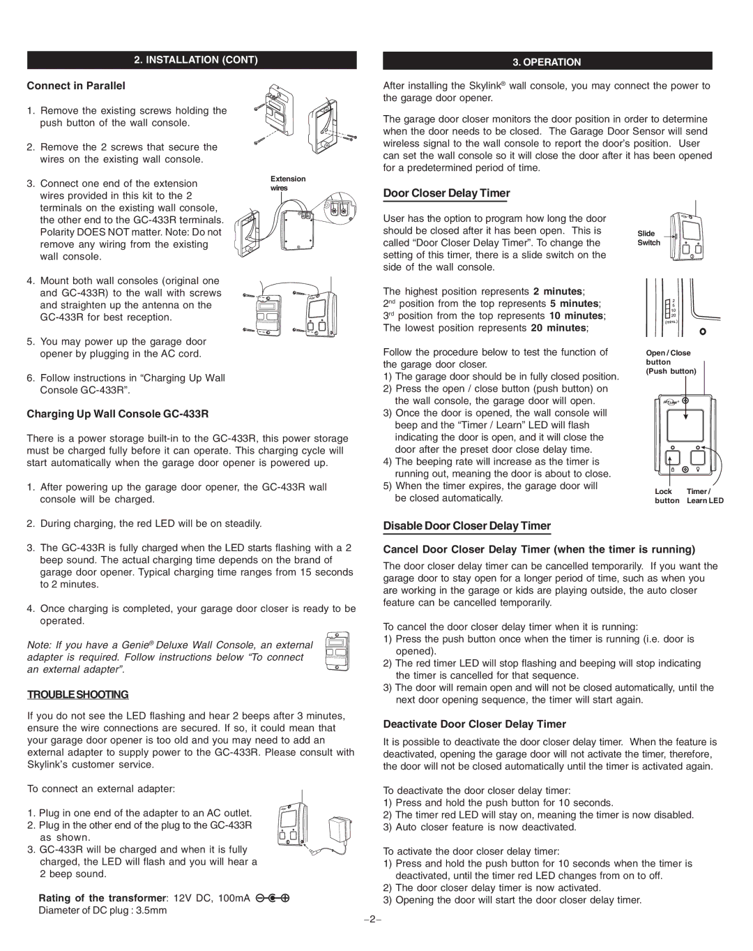 SkyLink GT-100A manual Disable Door Closer Delay Timer, Operation 