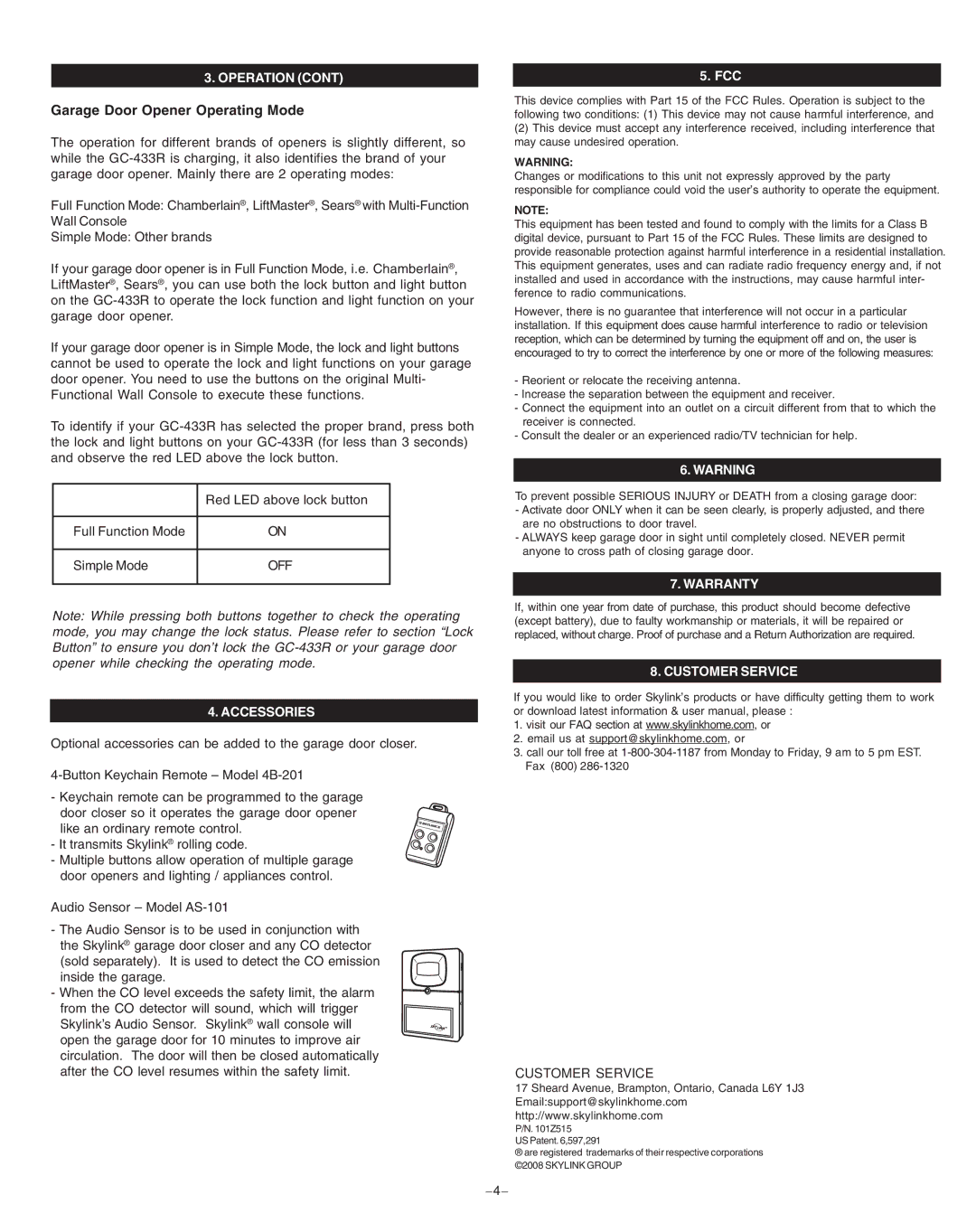 SkyLink GT-100A manual Garage Door Opener Operating Mode, Warranty Accessories, Customer Service 