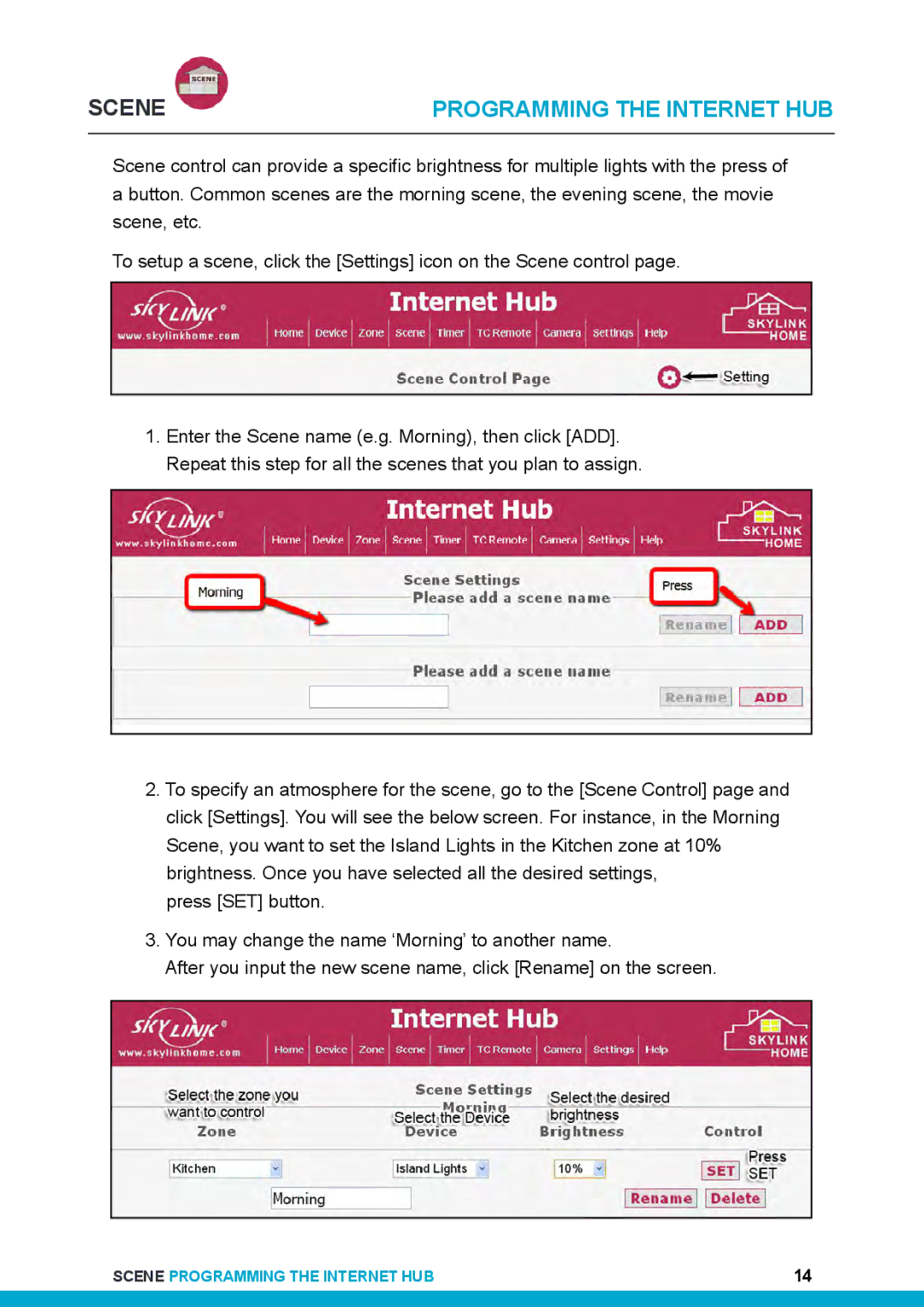 SkyLink HU-318 user manual Scene 