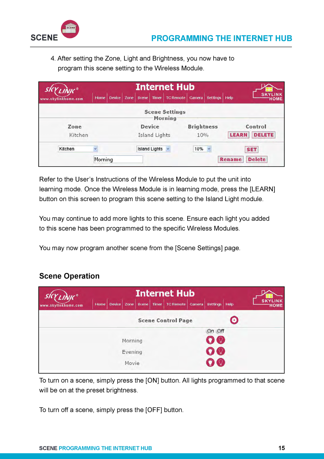 SkyLink HU-318 user manual Scene Operation 