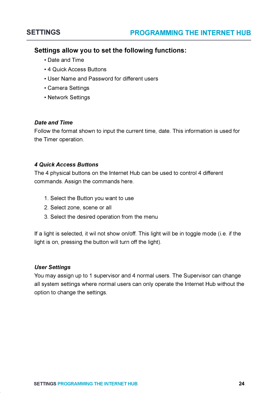 SkyLink HU-318 user manual Settings allow you to set the following functions 