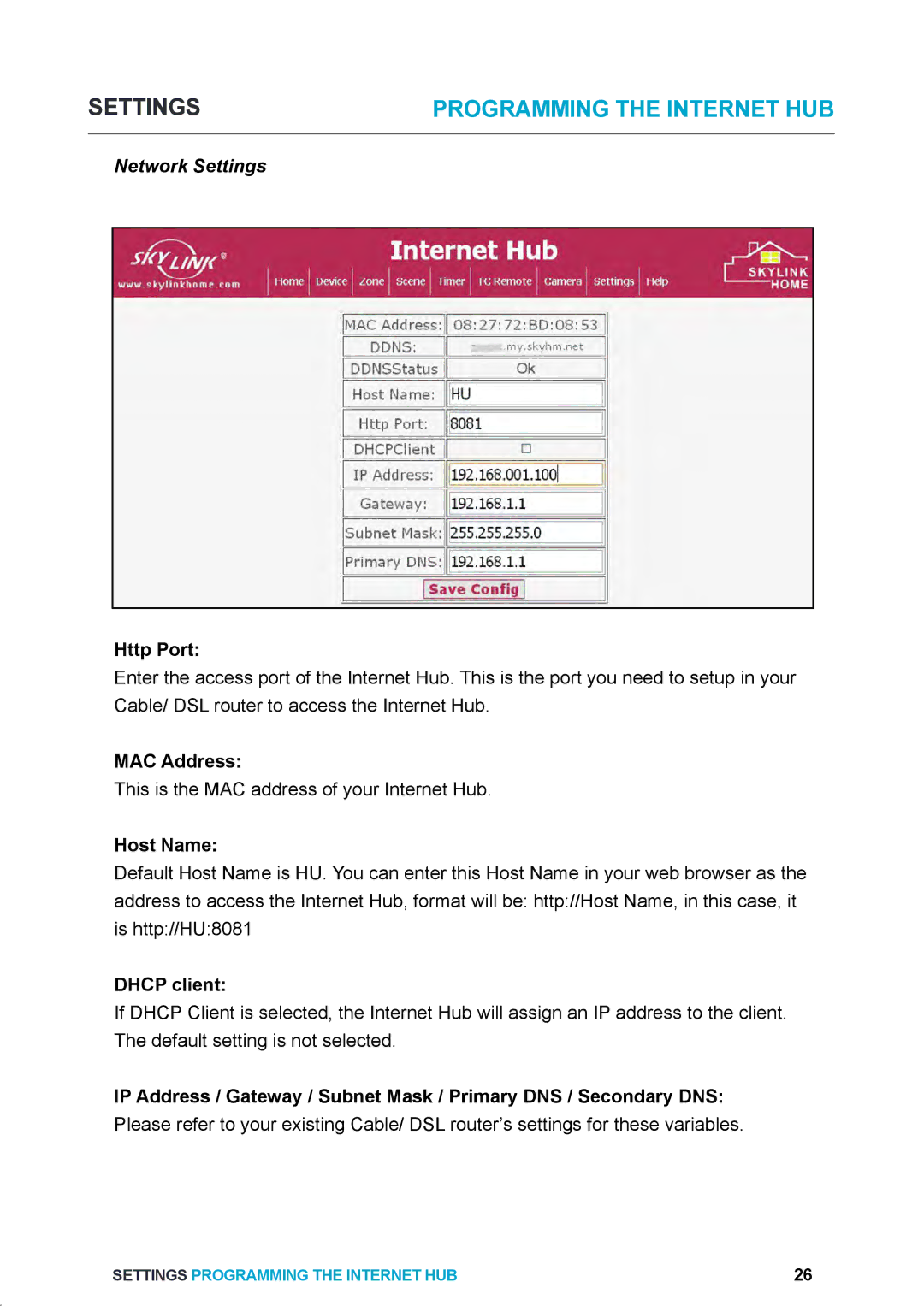 SkyLink HU-318 user manual Http Port, MAC Address, Host Name, Dhcp client 