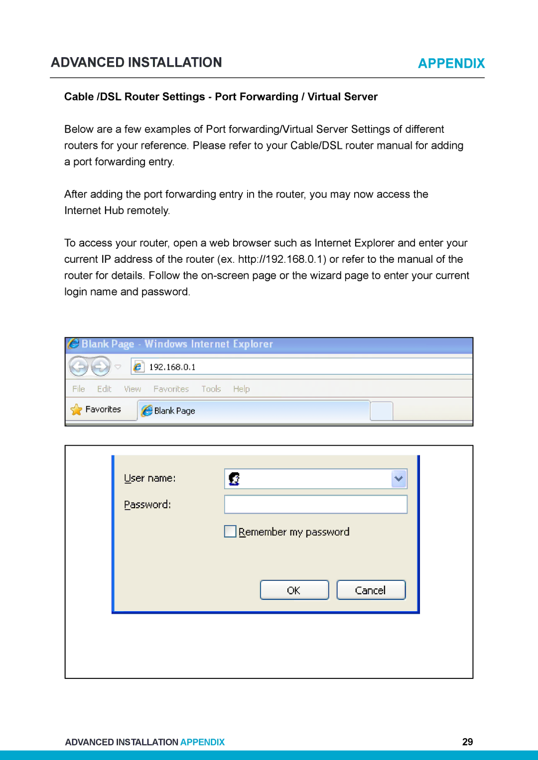 SkyLink HU-318 user manual Cable /DSL Router Settings Port Forwarding / Virtual Server 