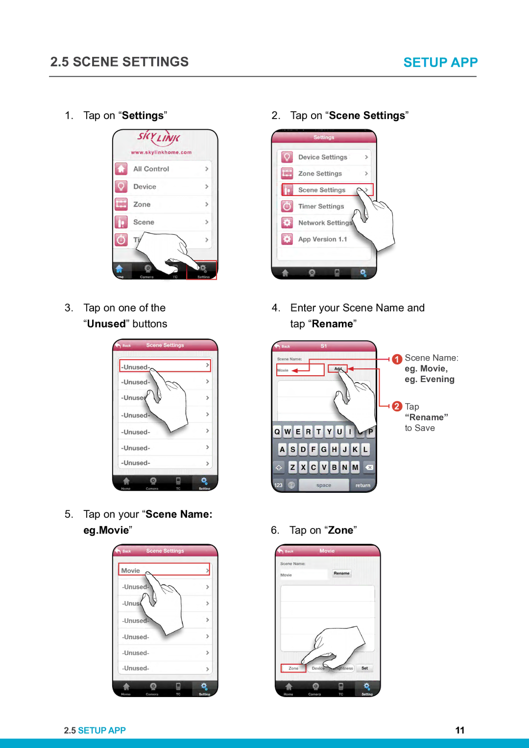 SkyLink HU-318 setup guide Tap on Scene Settings, Eg.Movie 