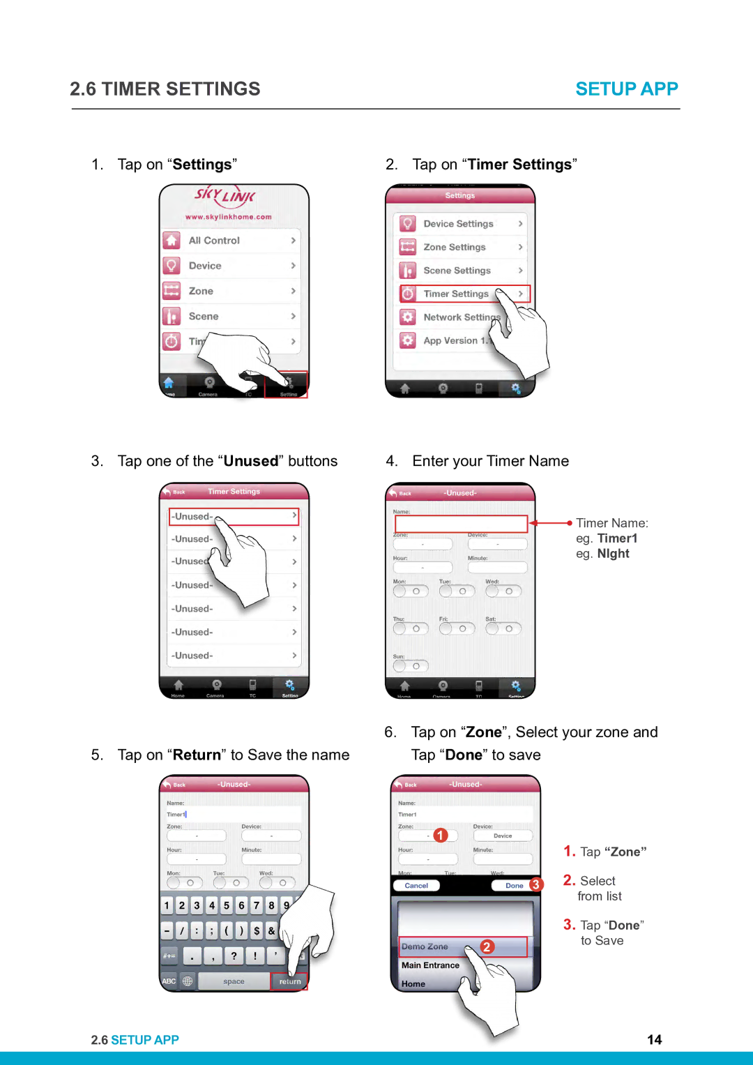 SkyLink HU-318 setup guide Tap on Timer Settings 