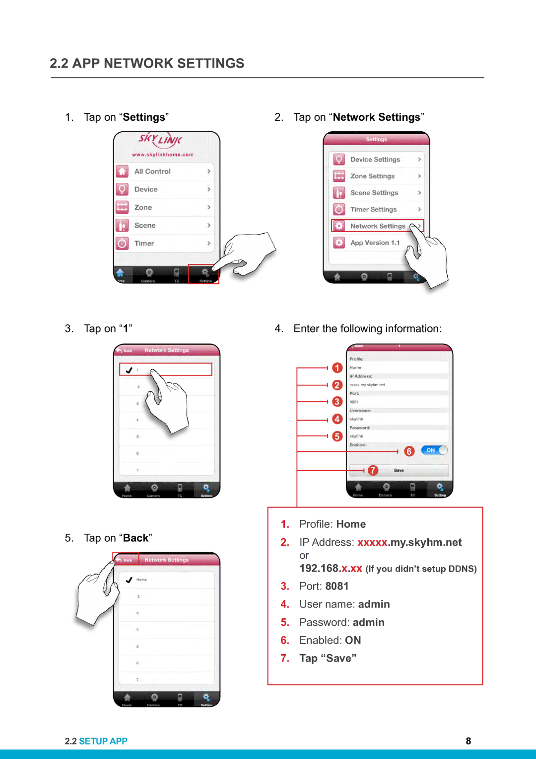 SkyLink HU-318 setup guide APP Network Settings, Tap on Network Settings 