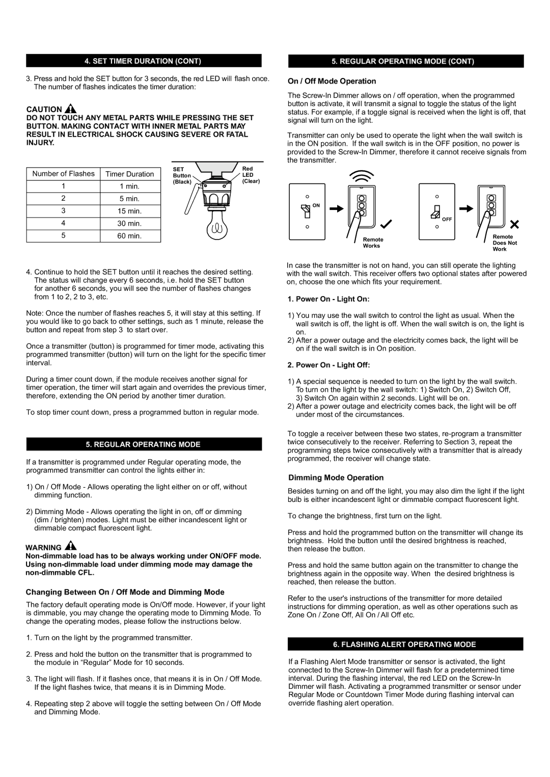 SkyLink LS-318 manual Regular Operating Mode, Flashing Alert Operating Mode 