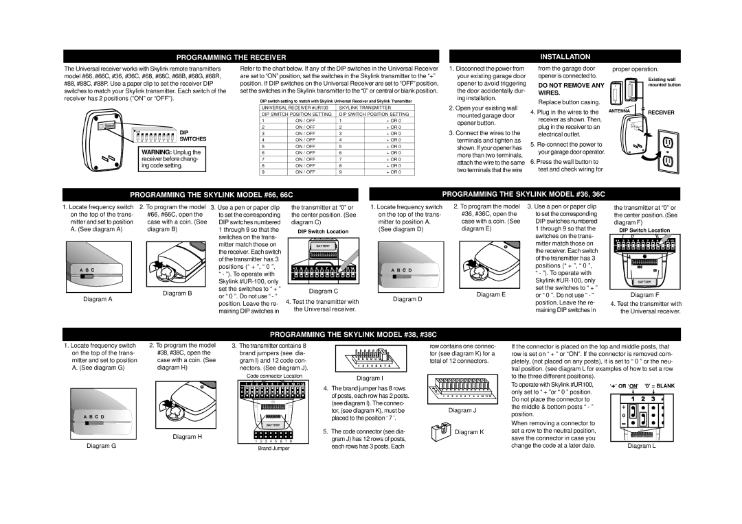 SkyLink Model UR-100 manual Programming the Receiver Installation, Programming the Skylink Model #38, #38C 