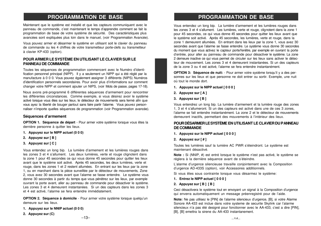 SkyLink SC-100 manual Programmation DE Base, Séquences d’armement 