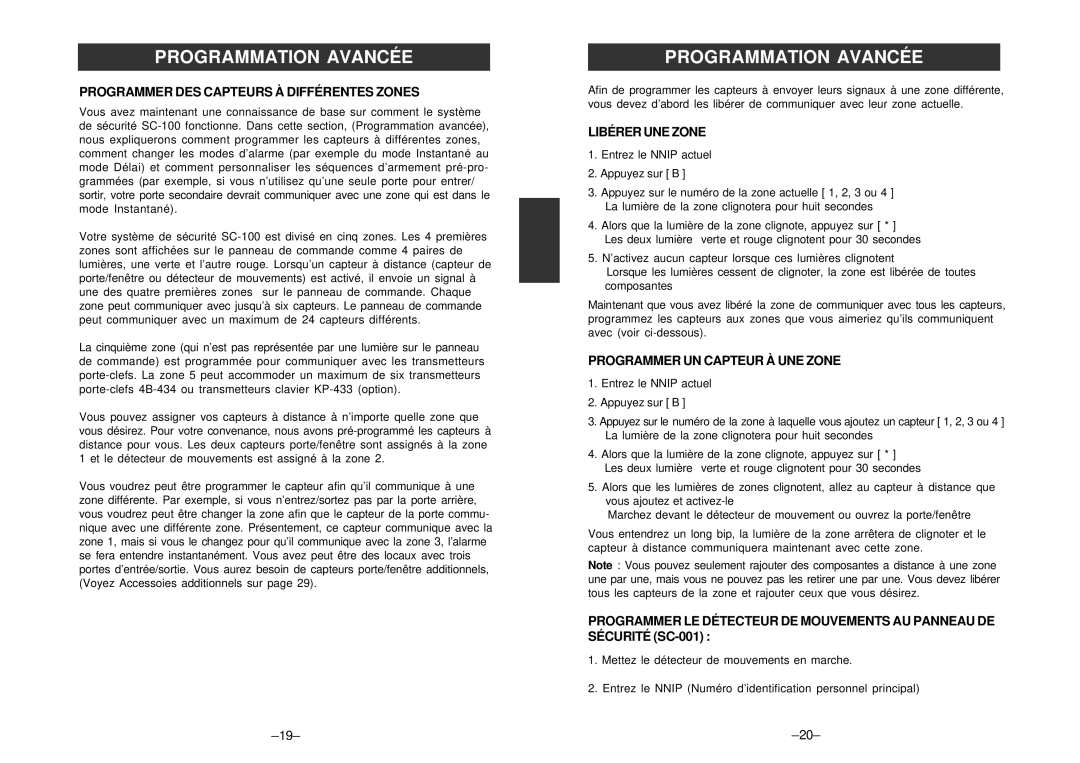 SkyLink SC-100 manual Programmation Avancée, Programmer DES Capteurs À Différentes Zones, Libérer UNE Zone 