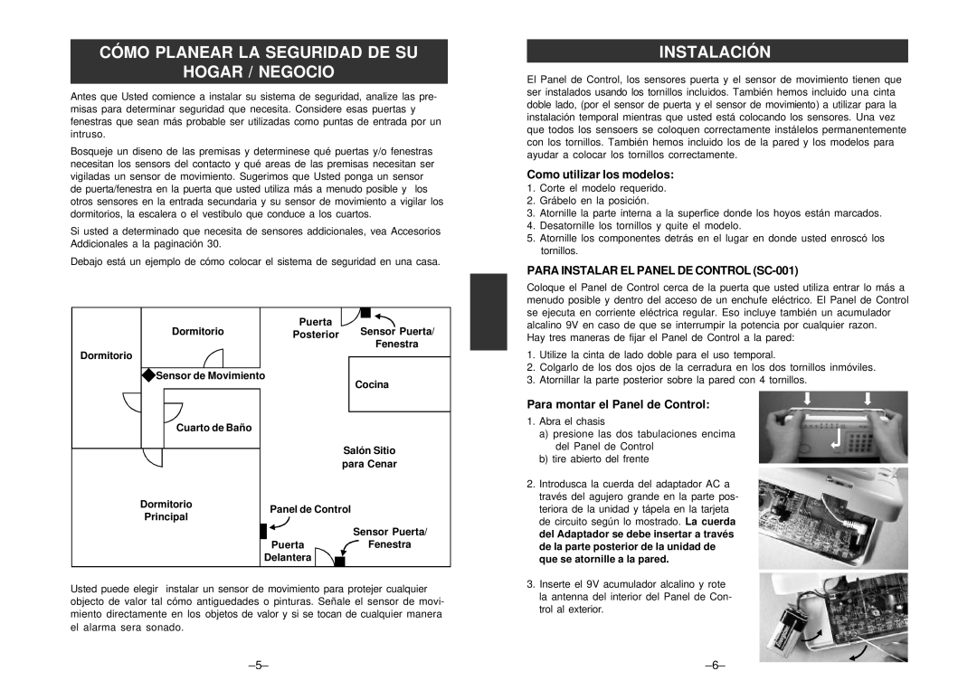 SkyLink SC-100 manual Cómo Planear LA Seguridad DE SU Hogar / Negocio, Instalación, Como utilizar los modelos 