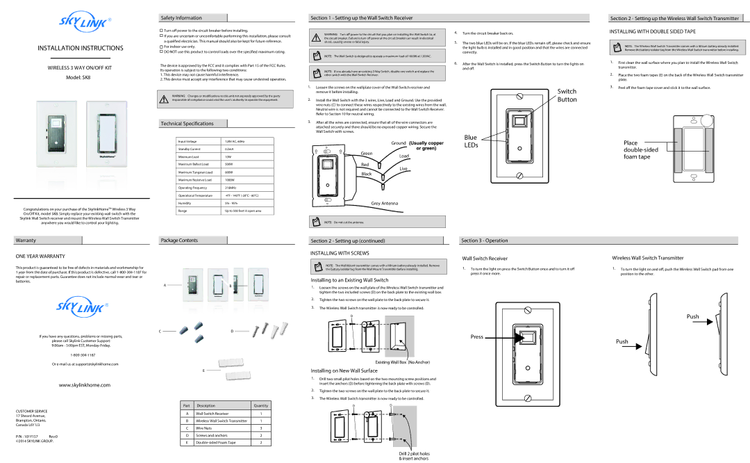 SkyLink SK8 installation instructions Wireless 3 WAY ON/OFF KIT, Installing with Double Sided Tape, ONE Year Warranty 