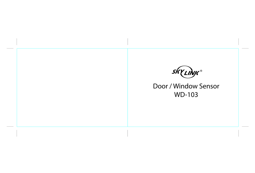 SkyLink WD-103 manual Door / Window Sensor 