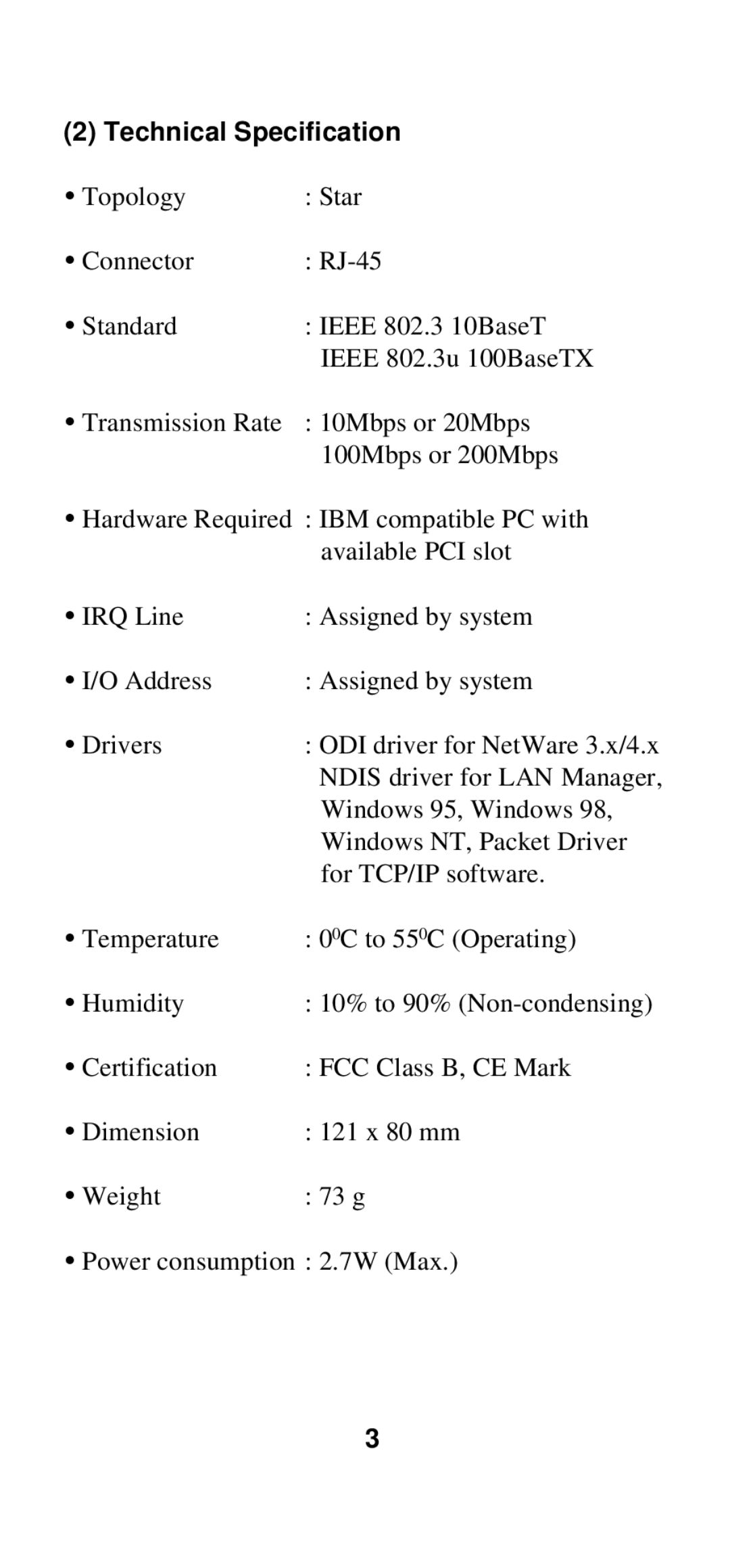 Skyworks EN-9120 Technical Specification, IEEE 802.3u 100BaseTX, Ÿ Transmission Rate, ODI driver for NetWare 3.x/4.x 